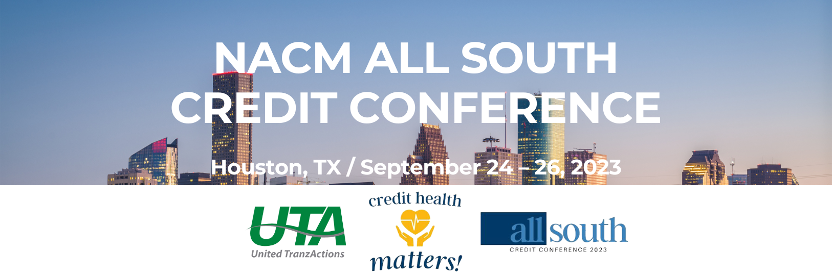 NACM All South Credit Conference - Houston, TX September 24 – 26, 2023