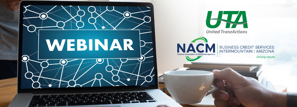 Free Up the Credit Manager's Time by Modernizing A/R and Obtaining Payments Faster Webinar | June 02, 09:30 AM MDT / 08:30 AM PDT